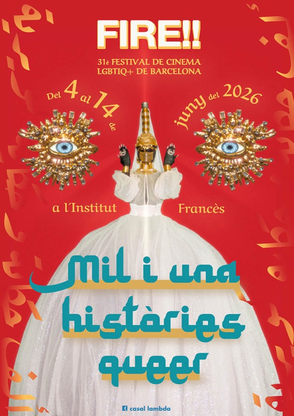 FIRE!! Festival de Cinema LGTBIQ+ de Barcelona ● Del 4 al 14 de Juny de 2026, a l´Institut Francés